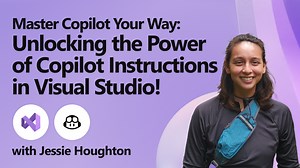 Master Copilot Your Way - Unlocking the Power of Copilot Instructions in Visual Studio!