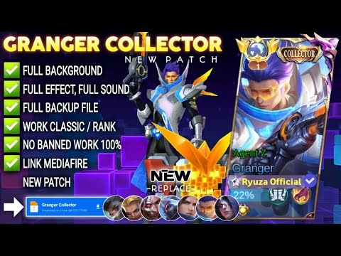 Script Skin Granger Collector - Agent Z No Password | Full Effect Voice | Patch Terbaru