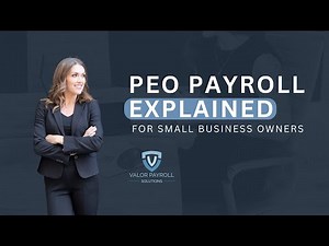 PEO Payroll Explained for Small Business Owners
