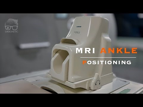 MRI ANKLE POSITIONING