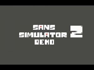 Sans simulator 2 Gameplay