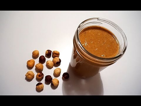 HOW TO MAKE CREAMY HAZELNUT BUTTER ? (BEST RECIPE)