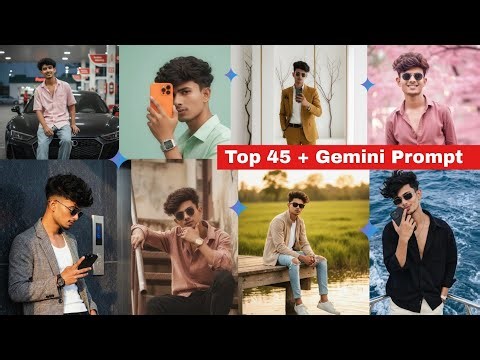 Top 45 + Gemini Photo Prompt | Google Gemini Photo Editing Prompt | Biswas Bhai