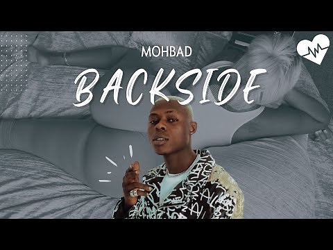 Mohbad - Backside (Lyrics) | Songish