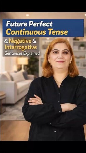 Future Perfect Continuous Made Easy!