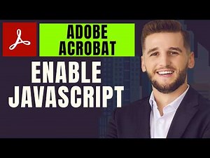 How To Enable Javascript On Adobe Acrobat