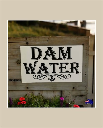 Dam Water Garden Property Tap Sign