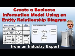 Create a Business Information Model Using an Entity Relationship Diagram