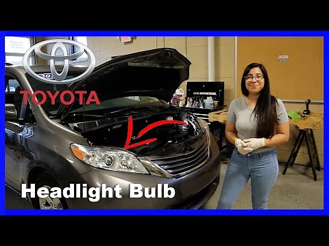 2017-2020 Toyota Sienna Headlight Bulb Replacement Tutorial