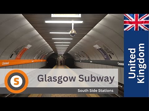 ALL NEW Glasgow Subway 2022 - Part 2 of 3 (South Side Stations)