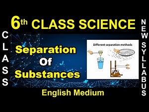 6st Class|English Medium |Science | Separation Of Substances | 2020 New Syllabus | Digital Teacher