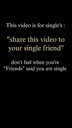 this video is for singles ❤️‍🩹 share this video to your single friend #motivation #single #aura