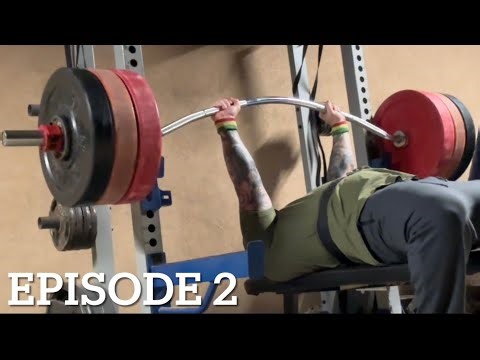 “Train Like A Strongman” Episode 2: Bench Press