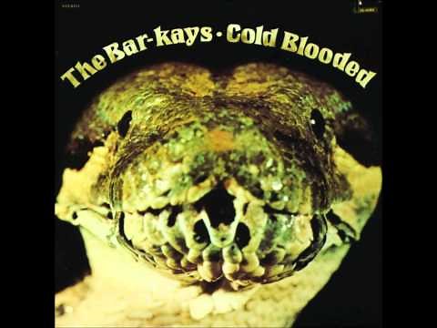 The Bar-Kays - Coldblooded