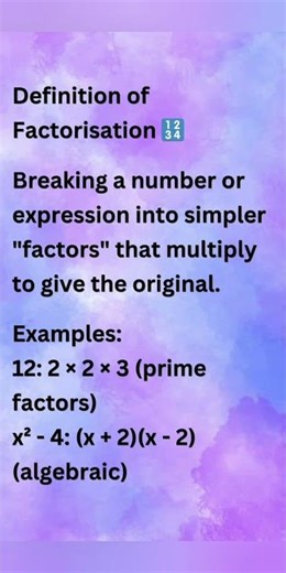 Definition of Factorisation 🔢 / #definition #factorisation #factors #primefactors #Algebraic #viral