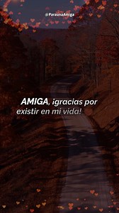 Amiga, esto es para ti. Gracias por existir en mi vida. 💌 tu tiempo es el regalo que más valoro. ⏳🎁 | Para una amiga
