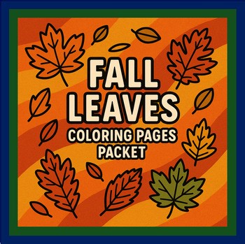 Fall Leaves Coloring Pages Packet 3rd grade crafts worksheets Autumn Halloween