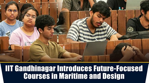 IIT Gandhinagar introduces future-focused courses in maritime and design