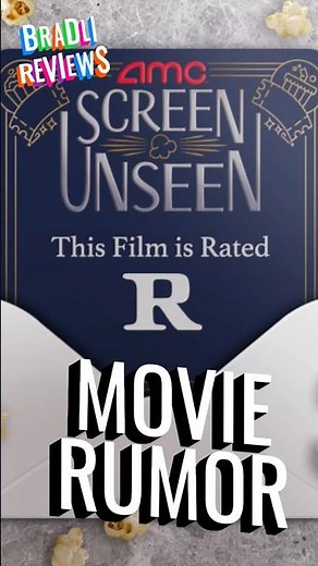 AMC Screen Unseen Rumor
