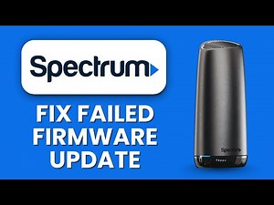 NEW! Spectrum Router Firmware Update Failed (2025) ⚙️ | Fix Manual Update & Connection Errors