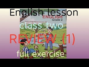 English lesson class two( Review 1) full exercise