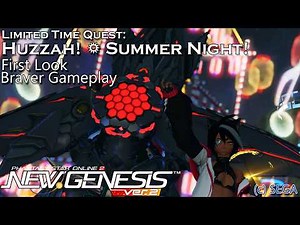 [PSo2:NGS] Huzzah! ★ Summer Night! - Limited Time Quest, First Look (Braver Gameplay)