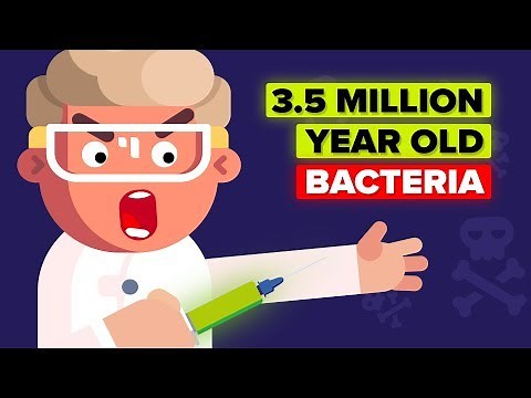 Why Would a Scientist Inject Himself with 3.5 Million Year Old Bacteria?