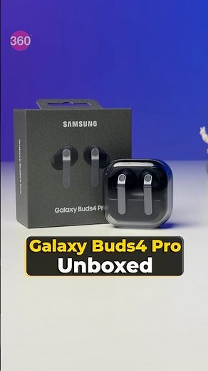 Samsung Galaxy Buds4 Pro unboxing