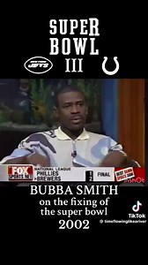 Former NFL star and actor Bubba Smith talking about how Super Bowl III was rigged He was found dead at the age of 66 on August 3, 2011 from alleged drug intoxication. | Kristopher Columbus