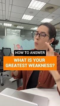 How to answer "What is your greatest weakness?" interview question