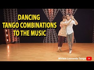 Dancing Argentine Tango Figures to the Music