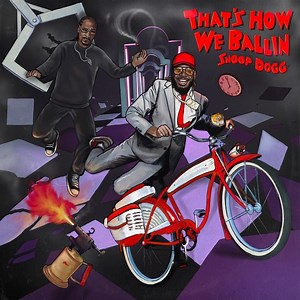 T-Pain And Snoop Dogg Are All Sorts Of Rowdy On "That's How We Ballin"