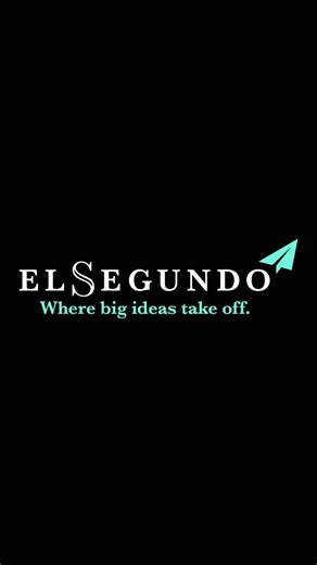 El Segundo: Where Big Ideas Take Off | Beyond the Big Game