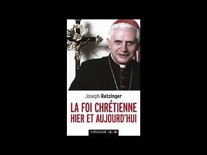 Joseph Ratzinger – "La sainte Église catholique" – 3ème partie