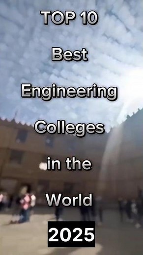 Top 10 Engineering Colleges in the World 🌍 | Best Universities 2025 #topengineeringcollege #college