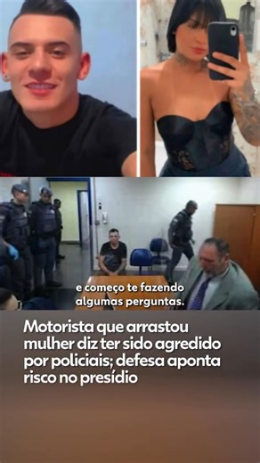 Raimundo Soares on Instagram: "Motorista que arrastou mulher diz ter sido agredido por policiais; defesa aponta risco no presídio ! A audiência de custódia de Douglas da Silva, nesta quarta-feira (3), motorista preso por atropelar e arrastar Tainara por aproximadamente um quilômetro na Marginal Tietê, foi marcada por denúncias de agressão policial, questionamentos sobre o paradeiro do suspeito durante a madrugada e alertas da defesa sobre risco à integridade física dele no sistema prisional. Ele