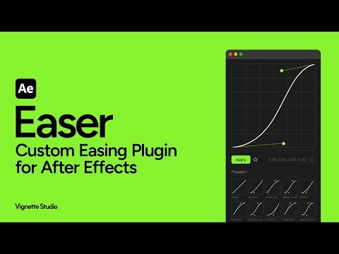 Easer – After Effects Easing Plugin for Custom Keyframe Animation