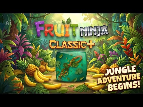 Fruit Ninja Classic+ #16 Jungle Blade Showcase