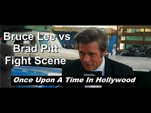 Bruce Lee vs Cliff Booth Fight Scene - From the movie ONCE UPON A TIME IN HOLLYWOOD (2019)