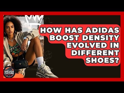 How Has Adidas Boost Density Evolved In Different Shoes? - Sneaker Culture Digest