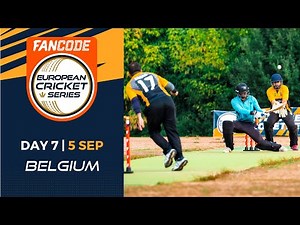 🔴 FanCode European Cricket Series Belgium, 2022 | Day 7 | T10 Live Cricket
