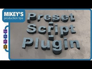 Presets vs Scripts vs Plugins in After Effects