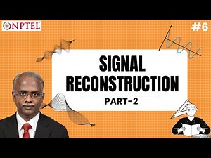 #6 Signal Reconstruction | Part 2 | Multirate DSP