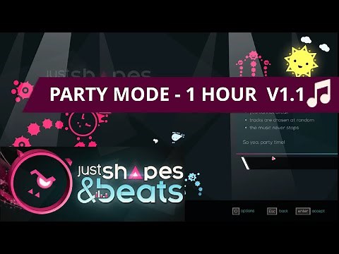 1 hour of Just Shapes and Beats party mode- V1.1 -Music Mode