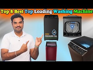 ✅Top 8 Best Top Load Washing Machine In India 2025 With Price|Latest Washing M/C Review & Comparison