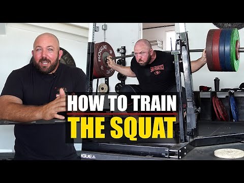 How To Train The Squat (Technique Tips & Exercise Selection)