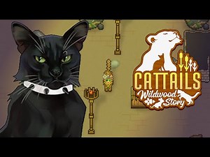 The Lurking DANGERS for Overly Curious Cats!! 🐱👑 Cattails: Wildwoods Story Demo • #8
