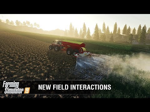 Farming Simulator 19 | New field interactions