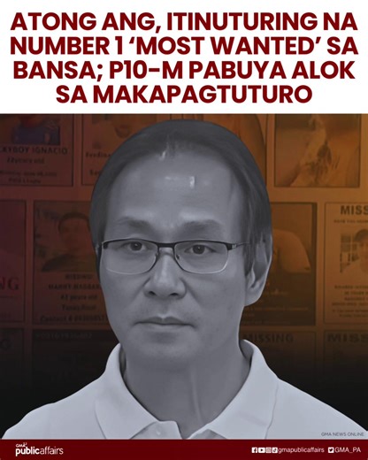 ATONG ANG, ITINUTURING NA NUMBER 1 ‘MOST WANTED’ SA BANSA; P10-M PABUYA ALOK SA MAKAPAGTUTURO ICYMI: Itinuturing na ni DILG Secretary Jonvic Remulla na si Charlie "Atong" Ang ang number 1 “most wanted” person sa buong Pilipinas. Inanunsyo rin ni Sec. Remulla na magbibigay ang pamahalaan ng sampung milyong pisong pabuya sa sinumang makapagbibigay ng impormasyon sa kinaroroonan ng negosyanteng si Atong Ang. === RELATED STORIES: EKTA-EKTARYANG COCKFIGHTING FARM NI ATONG ANG SA LAGUNA, PINASOK NG PU