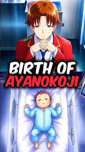The tragic birth of Ayanokoji kiyotaka #anime #classroomoftheelite #ayanokoji
